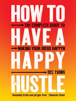 cover image of How to Have a Happy Hustle